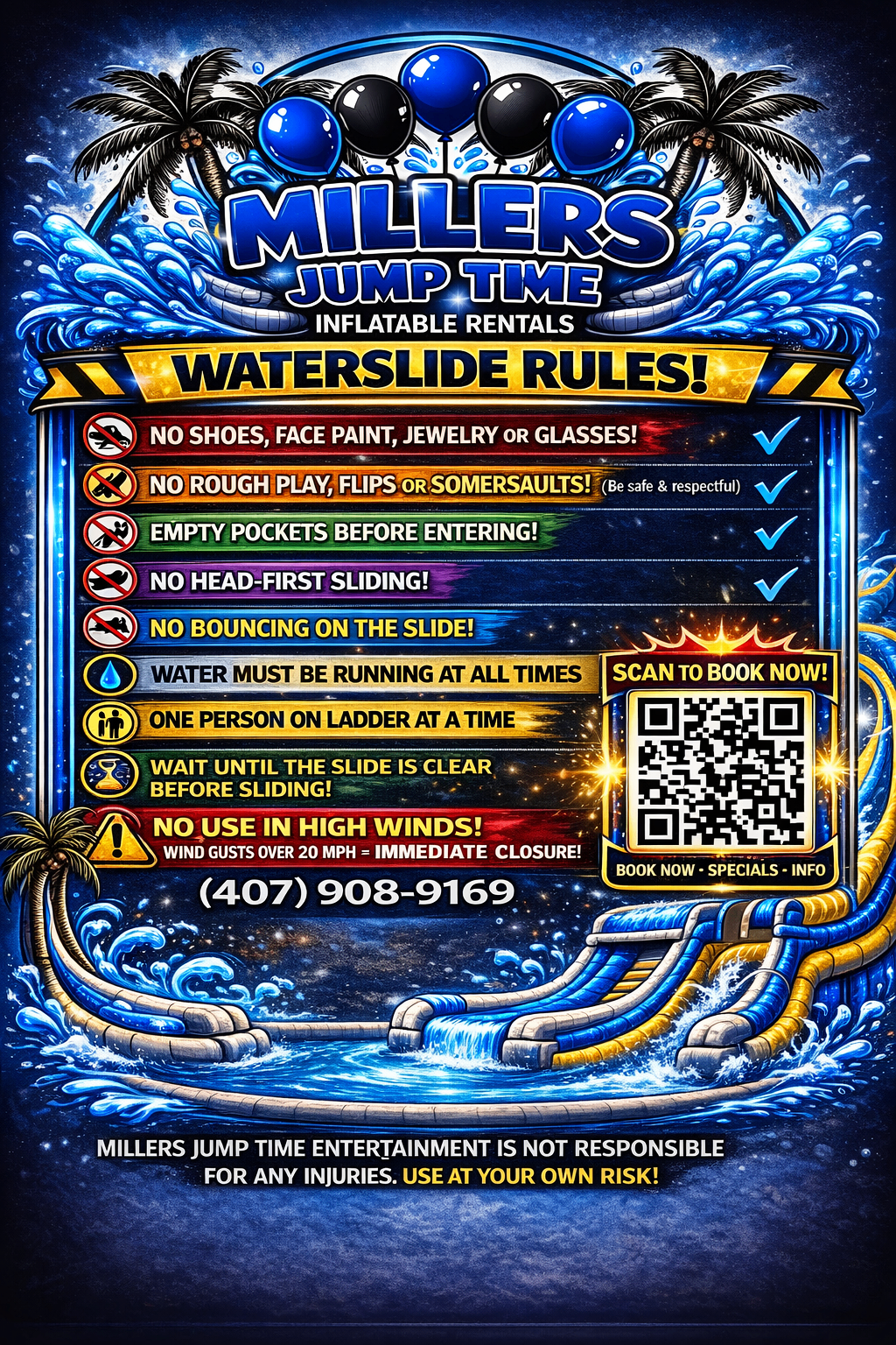 Miller's Jump Time waterslide rules sign with QR code, listing no head-first sliding, water must be running, one person on ladder at a time, and 20 mph wind closure.